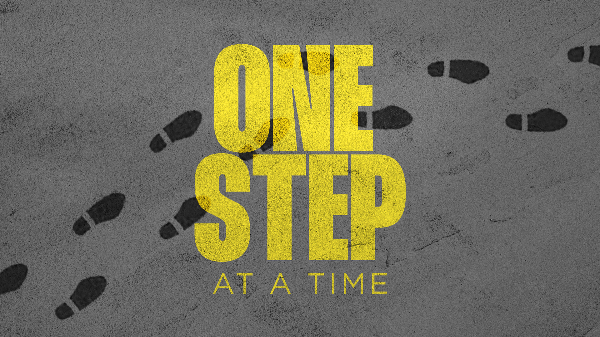 One Step at a Time